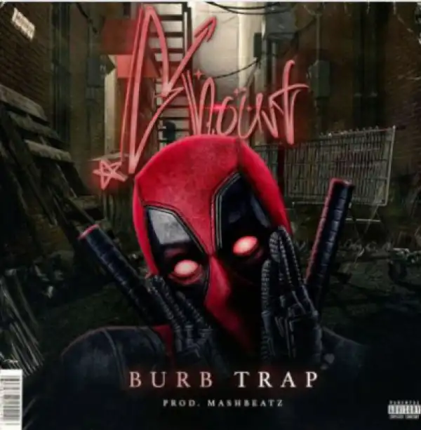 Ghoust - Burb Trap